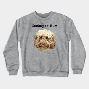 Cockapoo Dog Mum Crewneck Sweatshirt